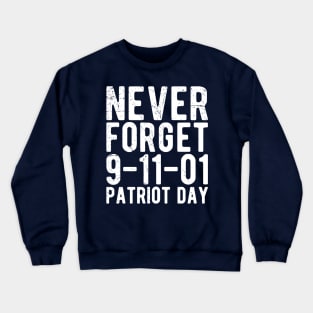 11 September Memorial ,Patriot Day 20th Anniversary Crewneck Sweatshirt